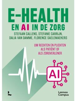 Terra - Lannoo, Uitgeverij E-Health En Ai In De Zorg - Stefaan Callens
