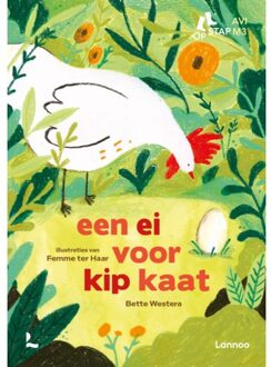 Terra - Lannoo, Uitgeverij Een Ei Voor Kip Kaat - Bette Westera