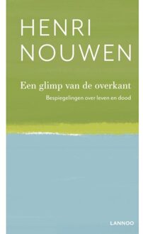Terra - Lannoo, Uitgeverij Een glimp van de overkant - Boek Henri Nouwen (940144742X)