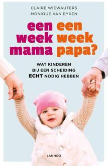 Terra - Lannoo, Uitgeverij Een Week Mama, Een Week Papa? - Claire Wiewauters