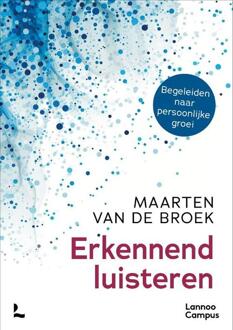 Terra - Lannoo, Uitgeverij Erkennend Luisteren - Maarten Van de Broek