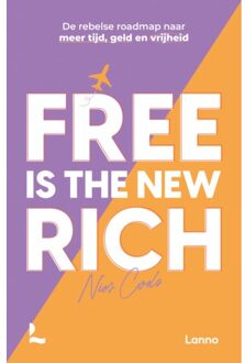 Terra - Lannoo, Uitgeverij Free Is The New Rich - Nies Cools