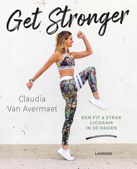 Terra - Lannoo, Uitgeverij Get Stronger - (ISBN:9789401466455)