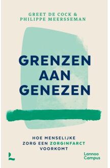 Terra - Lannoo, Uitgeverij Grenzen Aan Genezen - Greet De Cock
