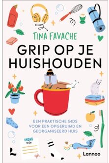 Terra - Lannoo, Uitgeverij Grip Op Je Huishouden - Tina Favache