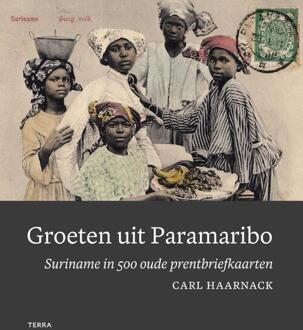 Terra - Lannoo, Uitgeverij Groeten Uit Paramaribo - Carl Haarnack