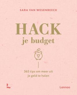 Terra - Lannoo, Uitgeverij Hack je budget - (ISBN:9789401471589)