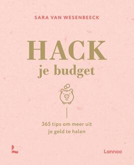 Terra - Lannoo, Uitgeverij Hack je budget - (ISBN:9789401471589)