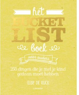 Terra - Lannoo, Uitgeverij Het Bucketlist Boek voor ouders - Boek Elise De Rijck (9401441448)