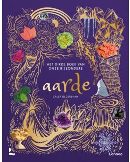 Terra - Lannoo, Uitgeverij Het Dikke Boek Van Onze Bijzondere Aarde - Cally Oldershaw