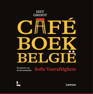 Terra - Lannoo, Uitgeverij Het Groot Caféboek België - Sofie Vanrafelghem