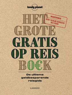 Terra - Lannoo, Uitgeverij Het grote gratis op reis boek - Boek Terra - Lannoo, Uitgeverij (9401437238)