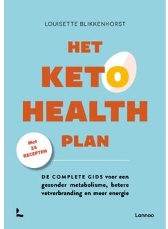 Terra - Lannoo, Uitgeverij Het Keto Health Plan - Louisette Blikkenhorst