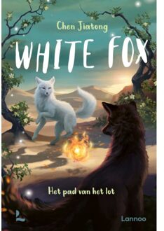 Terra - Lannoo, Uitgeverij Het Pad Van Het Lot - White Fox - Chen Jiatong