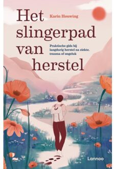 Terra - Lannoo, Uitgeverij Het Slingerpad Van Herstel - Karin Houwing
