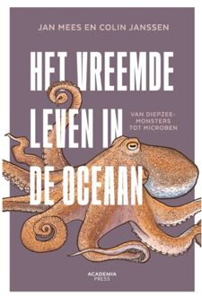 Terra - Lannoo, Uitgeverij Het Vreemde Leven In De Oceaan - Colin Janssen