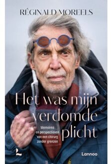 Terra - Lannoo, Uitgeverij Het Was Mijn Verdomde Plicht - Réginald Moreels