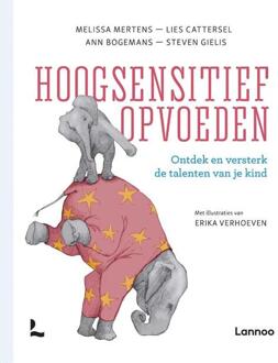 Terra - Lannoo, Uitgeverij Hoogsensitief opvoeden - Boek Melissa Mertens (9401446865)