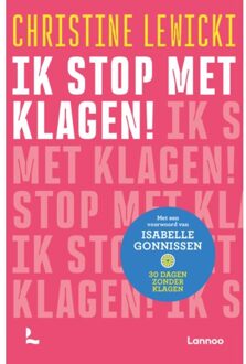 Terra - Lannoo, Uitgeverij Ik Stop Met Klagen! - Christine Lewicki