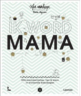 Terra - Lannoo, Uitgeverij Ik word mama - (ISBN:9789401471978)