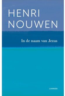 Terra - Lannoo, Uitgeverij In de naam van Jezus - Boek Terra - Lannoo, Uitgeverij (9401447551)