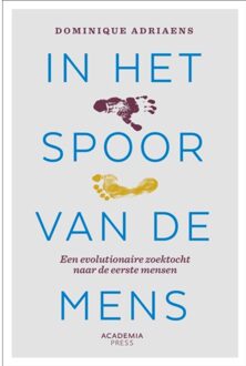 Terra - Lannoo, Uitgeverij In Het Spoor Van De Mens - Dominique Adriaens