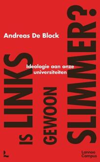 Terra - Lannoo, Uitgeverij Is Links Gewoon Slimmer? - Andreas De Block