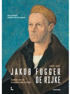 Terra - Lannoo, Uitgeverij Jakob Fugger De Rijke 1459 - 1525 - Bernard Van den Bogaert