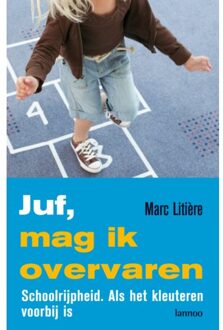 Terra - Lannoo, Uitgeverij Juf, Mag Ik Overvaren? - Marc Litière