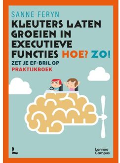 Terra - Lannoo, Uitgeverij Kleuters laten groeien in executieve functies. Hoe? Zo