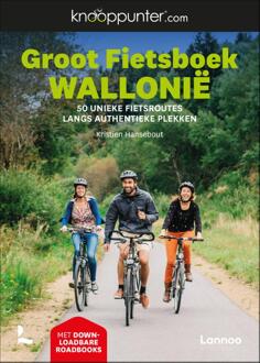 Terra - Lannoo, Uitgeverij Knooppunter Groot Fietsboek Wallonië - Knooppunter - Kristien Hansebout