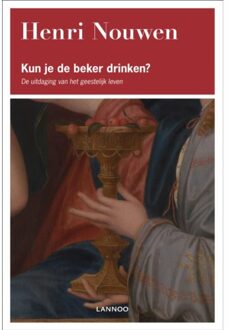 Terra - Lannoo, Uitgeverij Kun Je De Beker Drinken? - Henri Nouwen