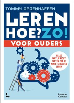 Terra - Lannoo, Uitgeverij Leren. Hoe? Zo! Voor Ouders - Tommy Opgenhaffen