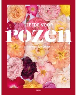 Terra - Lannoo, Uitgeverij Liefde Voor Rozen - Nicolien van Doorn