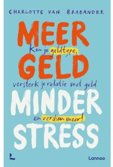 Terra - Lannoo, Uitgeverij Meer Geld, Minder Stress - Charlotte Van Brabander