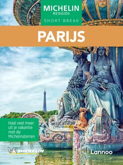 Terra - Lannoo, Uitgeverij Michelin Reisgids Short Break Parijs