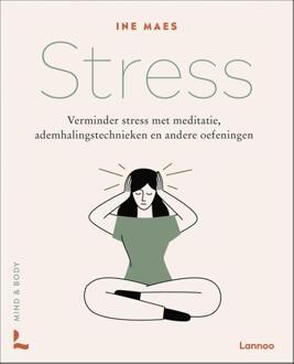 Terra - Lannoo, Uitgeverij Mind & Body: Stress - (ISBN:9789401478212)