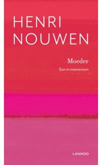 Terra - Lannoo, Uitgeverij Moeder - Boek Henri Nouwen (9401447438)