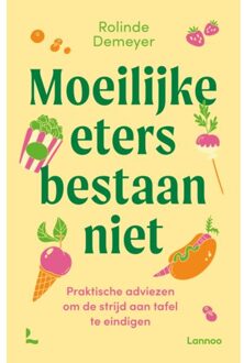 Terra - Lannoo, Uitgeverij Moeilijke Eters Bestaan Niet - Rolinde Demeyer