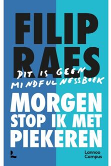 Terra - Lannoo, Uitgeverij Morgen Stop Ik Met Piekeren - Filip Raes