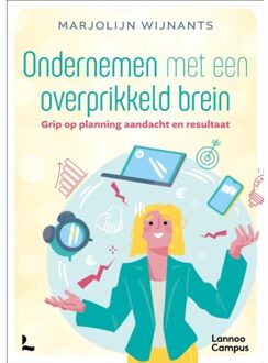 Terra - Lannoo, Uitgeverij Ondernemen Met Een Overprikkeld Brein - Marjolijn Wijnants