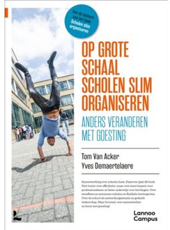 Terra - Lannoo, Uitgeverij Op Grote Schaal Scholen Slim Organiseren - Tom Van Acker