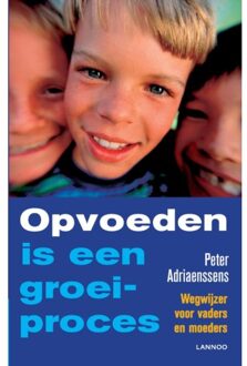Terra - Lannoo, Uitgeverij Opvoeden is een groeiproces - Boek Peter Adriaenssens (9401442770)