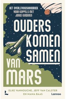 Terra - Lannoo, Uitgeverij Ouders Komen Samen Van Mars - Elke Vanhouche