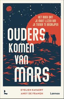 Terra - Lannoo, Uitgeverij Ouders Komen Van Mars - Evelien Kayaert