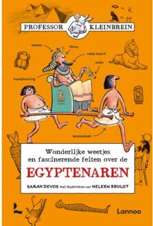 Terra - Lannoo, Uitgeverij Professor Kleinbrein - De Egyptenaren - Boek Sarah Devos (9401441650)