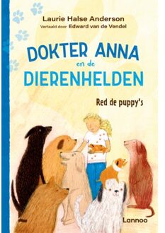 Terra - Lannoo, Uitgeverij Red De Puppy's - Dokter Anna En De Dierenhelden - Laurie Halse Anderson