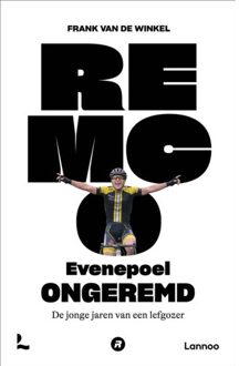 Terra - Lannoo, Uitgeverij Remco Evenepoel Ongeremd - Frank Van de Winkel