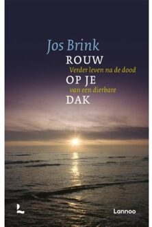 Terra - Lannoo, Uitgeverij Rouw op je dak - Boek Jos Brink (9020969862)