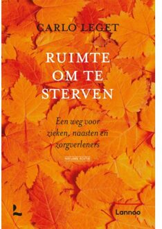 Terra - Lannoo, Uitgeverij Ruimte Om Te Sterven - Carlo Leget